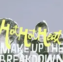 CD - Hot Hot Heat - Make Up The Breakdown