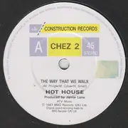 7'' - Hot House - The Way That We Walk
