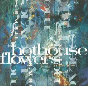 Hothouse Flowers - Movies