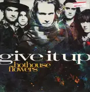 12'' - Hothouse Flowers - Give It Up
