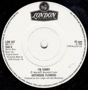 7inch Vinyl Single - Hothouse Flowers - I'm Sorry