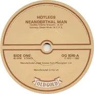 Hotlegs / Herd - Neanderthal Man / I Don't Want Our Lovin' To Die