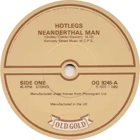 Hotlegs - Neanderthal Man / I Don't Want Our Lovin' To Die