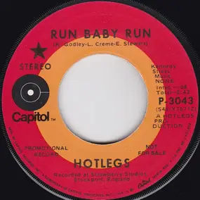 Hotlegs - How Many Times/Run Baby Run
