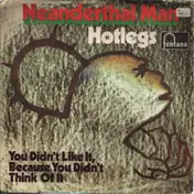 Hotlegs - Neanderthal Man