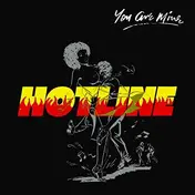 Hotline - You Are Mine