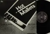 Hot Mallets - Same