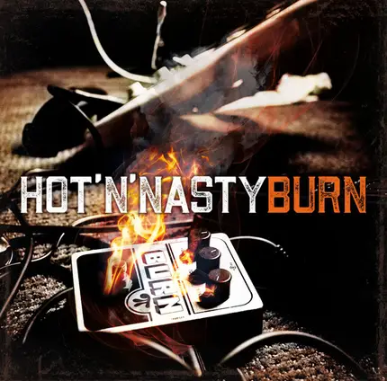 Hot'N'Nasty - Burn