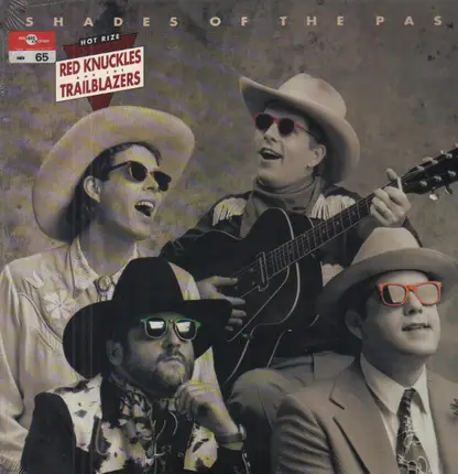 Hot Rize Presents Red Knuckles & The Trailblazers - Shades of the Past