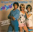 7'' - Hot Shot - Angel From Paradise / Friday