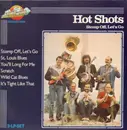 Double LP - Hot Shots - Stomp Off, Let's Go
