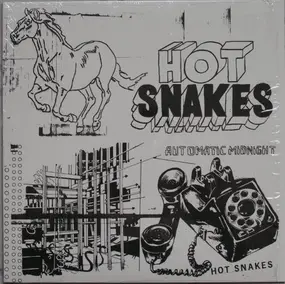 Hot Snakes - Automatic  Midnight