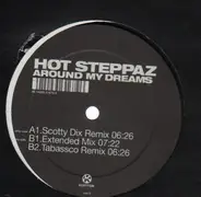 Hot Steppaz - Around My Dreams