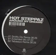 Hot Steppaz - Around My Dreams