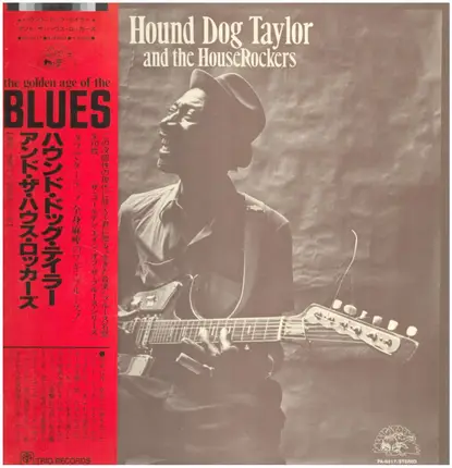 Hound Dog Taylor & The House Rockers - Hound Dog Taylor And The House Rockers