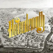 HOUNDMOUTH - From The Hills Below