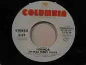 Hounds - Do Wah Diddy Diddy
