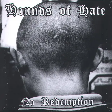 Hounds Of Hate - No Redemption