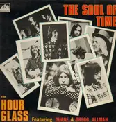 The Hour Glass - The Soul Of Time - Featuring Duane & Gregg Allman