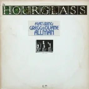 The Hour Glass - The Hourglass Featuring Gregg & Duane Allman