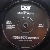 House Traffic - Every Day Of My Life