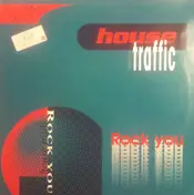 House Traffic - Rock You