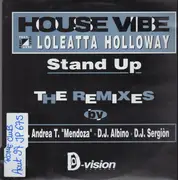 12inch Vinyl Single - House Vibe featuring Loleatta Holloway - Stand Up (The Remixes)