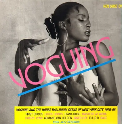 House Compilation - Voguing & The House Ballroom Scene Of New York City 1976-96 Volume One