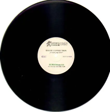 House Connection - I Want Your Love