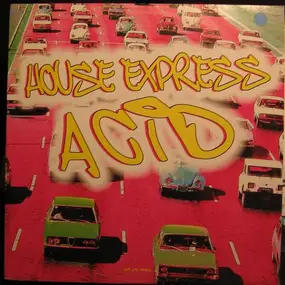 House Express - Acid