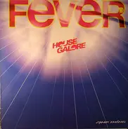 House Galore - Fever