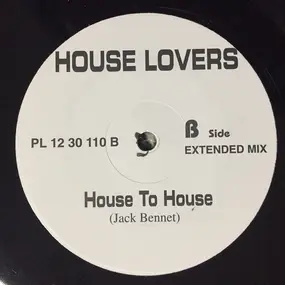 House Lovers - House To House