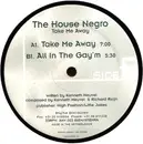 12inch Vinyl Single - House Negro - Take Me Away