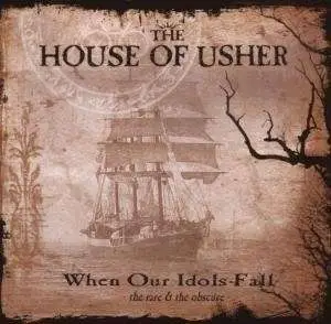 House of Usher - When Our Idols Fall