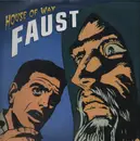 12'' - House Of Wax - Faust