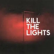 House Of Black Lanterns - Kill the Lights