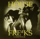 CD - House Of Freaks - Cakewalk