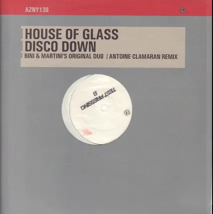 House Of Glass - Disco Down