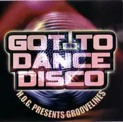 CD Single - House Of Glass Presents The Groovelines - Got To Dance Disco