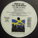 12inch Vinyl Single - House Of Jazz Feat. Jolynn Murray - It's Time To Party