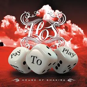 House Of Shakira - Pay to Play