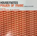 12inch Vinyl Single - Housemates - Power Of Music