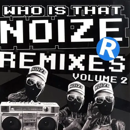 Housemeister - Who Is That Noize (Remixes Volume 2)