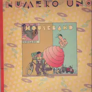 Houseband - Numero Uno