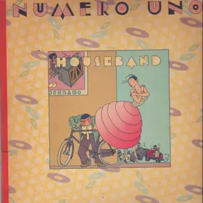 The House Band - Numero Uno