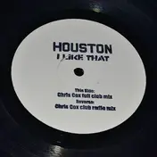 Houston - I Like That (Chris Cox Mixes)