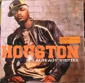Houston - It's Already Written