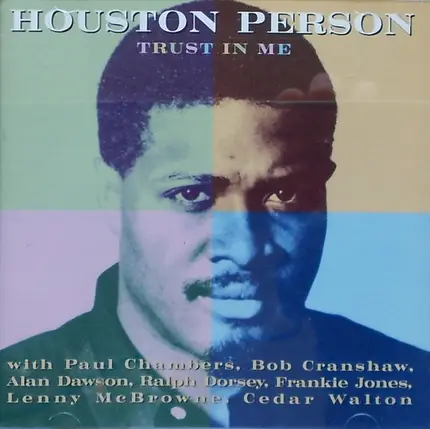 Houston Person - Trust In Me