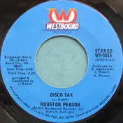 Houston Person - Disco Sax / For The Love Of You