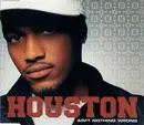 CD Single - Houston - Ain't Nothing Wrong